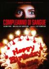 Compleanno Di Sangue (Restaurato In Hd)