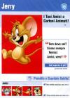 Jerry - I Tuoi Amici A Cartoni Animati