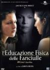 Educazione Fisica Delle Fanciulle (L')