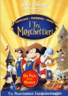 I TRE MOSCHETTIERI